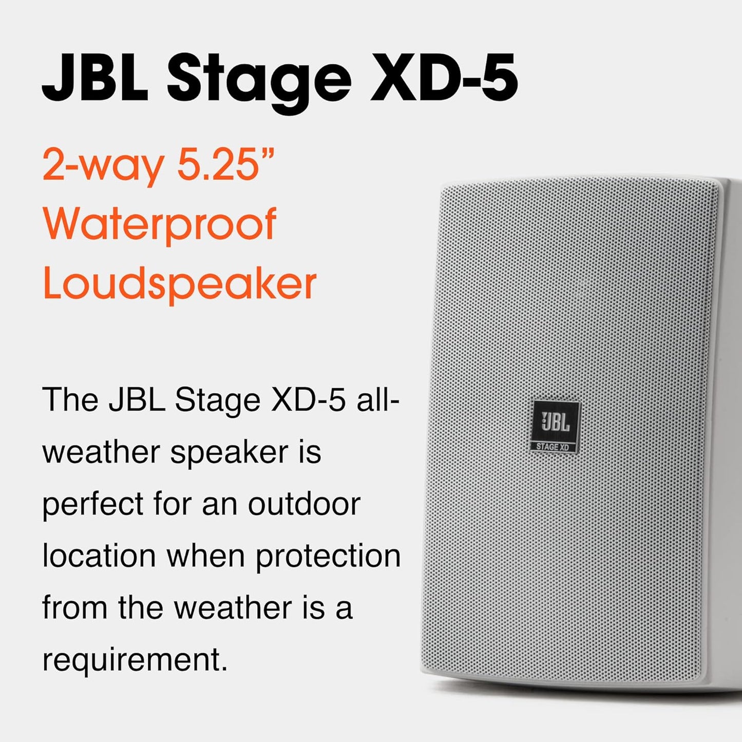 JBL Stage XD5 Indoor / Outdoor Loudspeaker